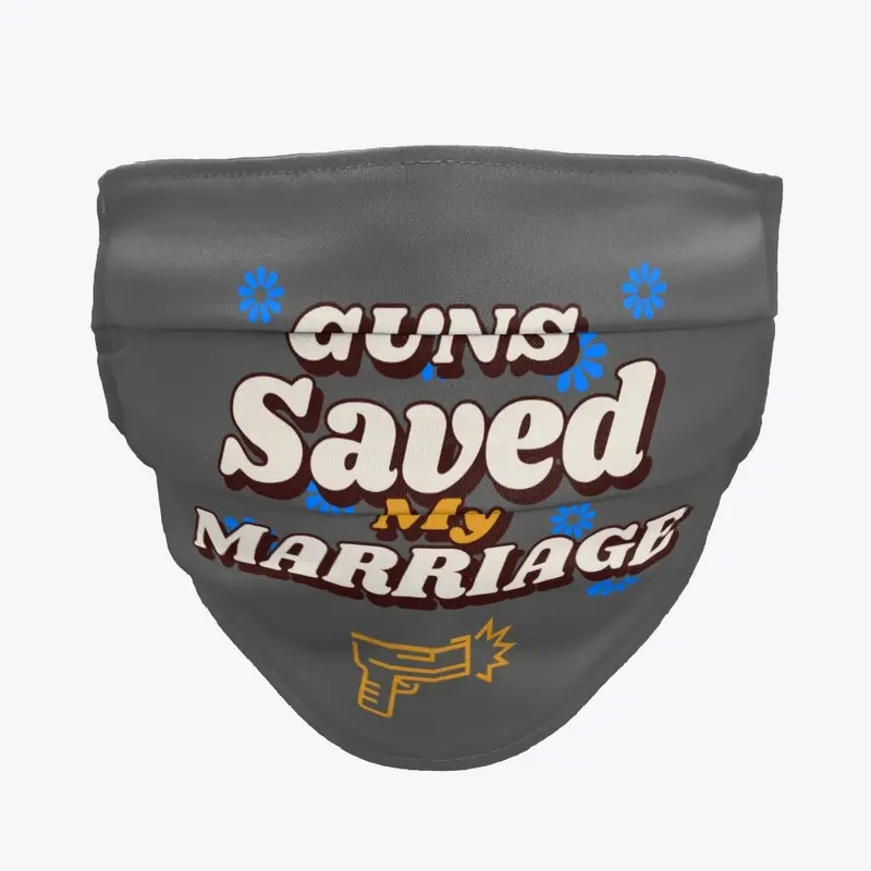 Guns Saved My Marriage